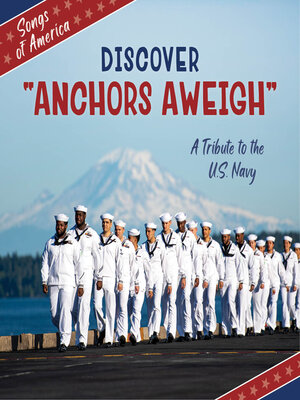 cover image of Discover "Anchors Aweigh"